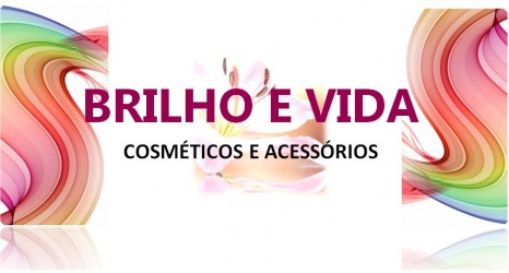 BRILHO E VIDA COSMÉTICOS